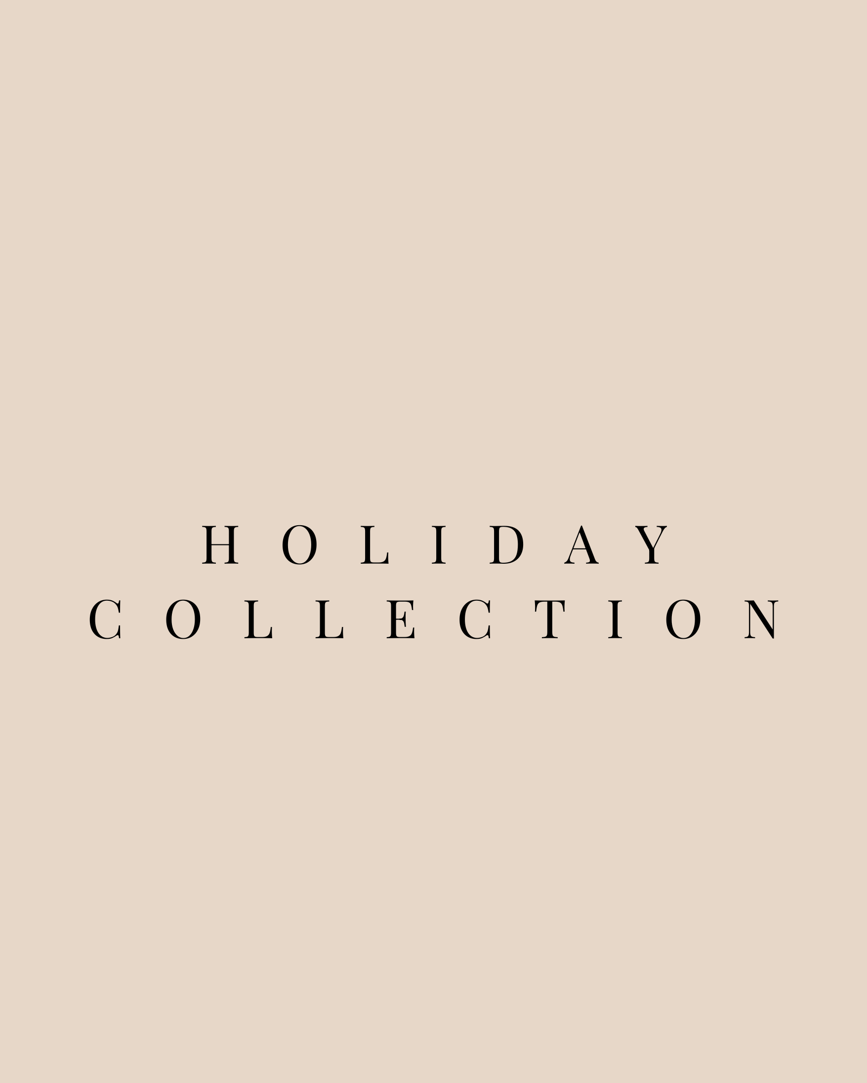 Holiday Collection
